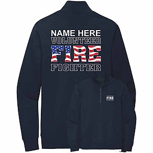 Custom Volunteer Firefighter American Flag Quarter Zip Sweatshirt VFD Personalized