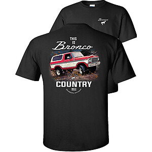 This is Bronco Country Ford T-Shirt