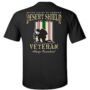 Proud Veteran Desert Shield Always Remember T-Shirt 