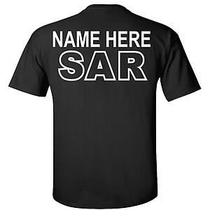Custom Search and Rescue T-Shirt SAR Crew Emergency Response Team