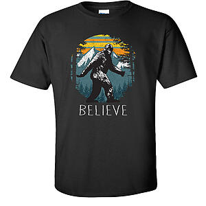 Believe Bigfoot Sasquatch T-Shirt