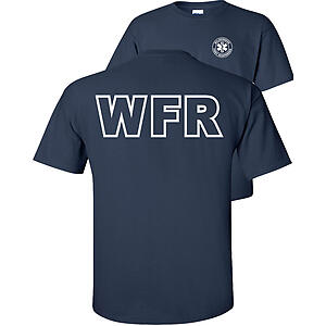 Wilderness First Responder T-Shirt WFR Emergency Response