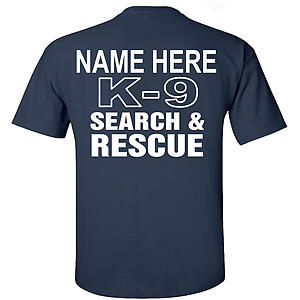Custom K-9 Search & Rescue K9 SAR Search Team Personalized Text Name ON BACK